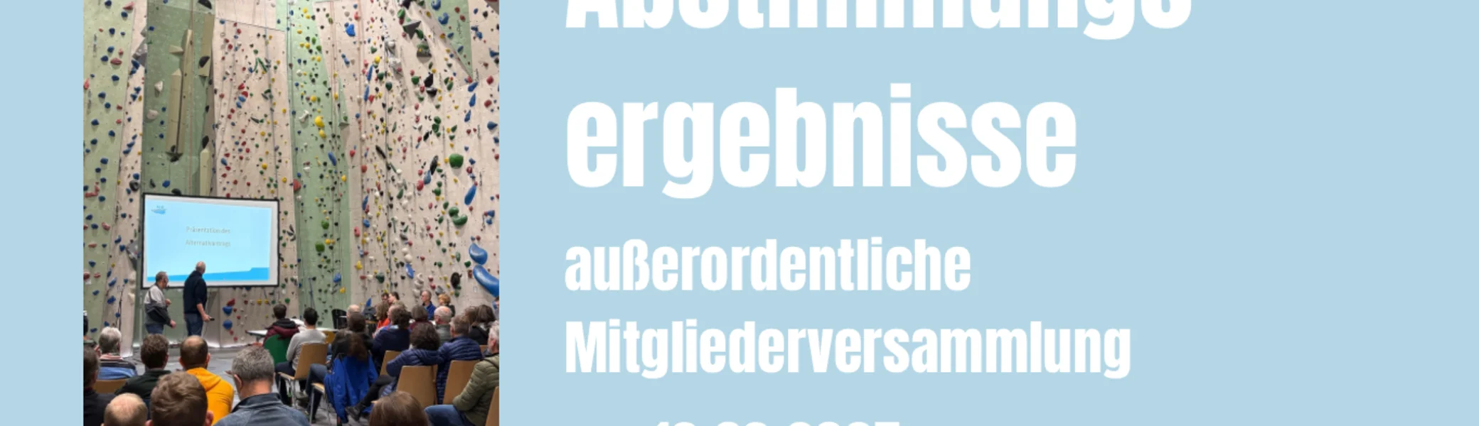 Bannerfoto Abstimmungsergebnisse der AMV am 13.03.2025 | © DAV Karlsruhe